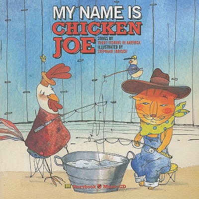My Name Is Chicken Joe [With CD (Audio)]