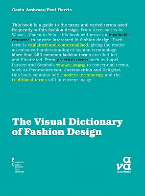 Image for The Visual Dictionary of Fashion Design (Visual Dictionaries) The Visual Dictionary of Fashion Design (Visual Dictionaries)