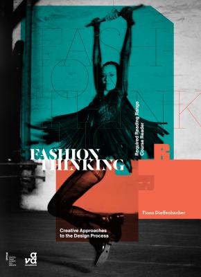 Fashion Thinking: Creative Approaches to the Design Process (Required Reading Range)