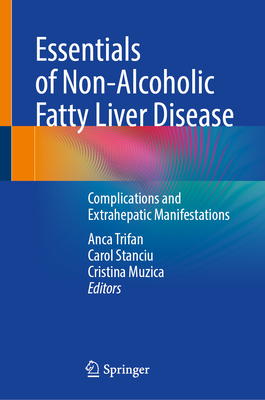 Essentials of Non-Alcoholic Fatty Liver Disease: Complications and Extrahepatic Manifestations