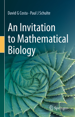 An Invitation to Mathematical Biology