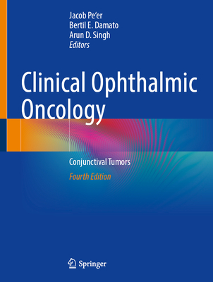Image for Clinical Ophthalmic Oncology: Conjunctival Tumors Clinical Ophthalmic Oncology: Conjunctival Tumors