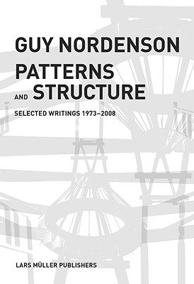 Patterns and Structure: Selected Writings