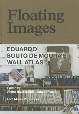 Floating Images: Eduardo Souto de Moura's Wall Atlas