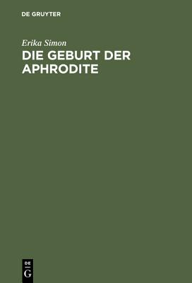 DIE GEBURT DER APHRODITE