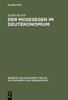 Der Mosesegen Im Deuteronomium