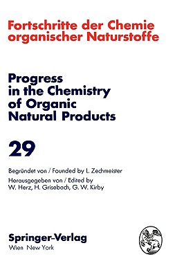 Fortschritte der Chemie Organischer Naturstoffe / Progress in the Chemistry of Organic Natural Products 29