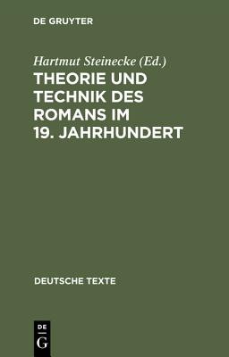 Theorie Und Technik Des Romans Im 19. Jahrhundert