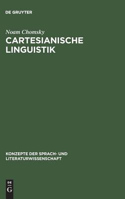Image for Cartesianische Linguistik.: Ein Kapitel in der Geschichte des Rationalismus.