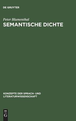 Semantische Dichte: Assoziativit T in Poesie Und Werbesprache
