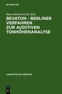 BEVATON - Berliner Verfahren zur auditiven Tonhhenanalyse (Linguistische Arbeiten) (German Edition)
