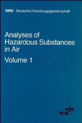 Analyses of Hazardous Substances in Air, Volume 1