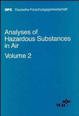 Analyses of Hazardous Substances in Air, Volume 2