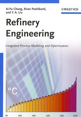 Refinery Engineering: Integrated Process Modeling and Optimization
