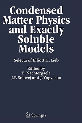 Condensed Matter Physics and Exactly Soluble Models