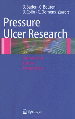 Pressure Ulcer Research: Current and Future Perspectives