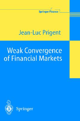 Weak Convergence of Financial Markets