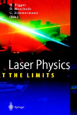 Laser Physics at the Limits