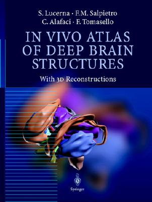 In Vivo Atlas of Deep Brain Structures