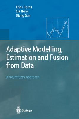 Adaptive Modelling, Estimation and Fusion from Data