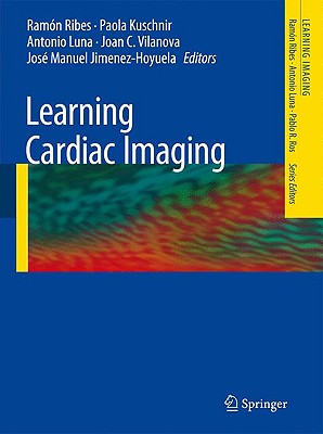 Learning Cardiac Imaging (Learning Imaging)
