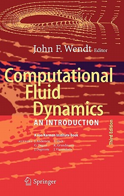 Computational Fluid Dynamics: An Introduction (Von Karman Institute Book)