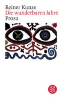 Image for Die Wunderbaren Jahre. Prosa (German Edition)