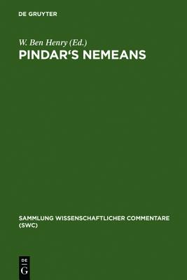 PINDAR'S NEMEANS A Selection. Edition and Commentary