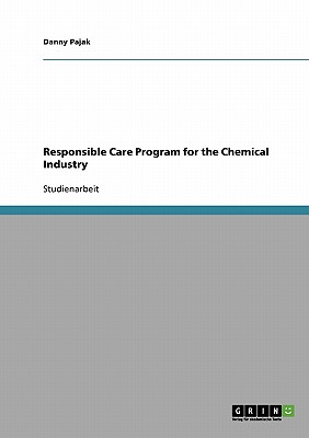 Responsible Care Program for the Chemical Industry (German Edition)