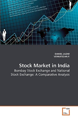 Stock Market in India: Bombay Stock Exchange and National Stock Exchange: A Comparative Analysis
