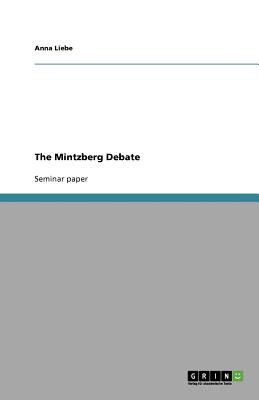 The Mintzberg Debate