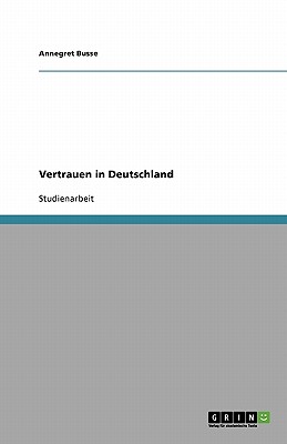 Vertrauen in Deutschland (German Edition)