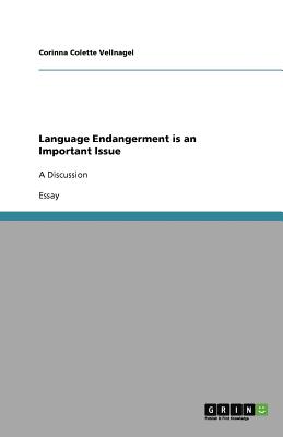 Language Endangerment is an Important Issue Image for Language Endangerment is an Important Issue