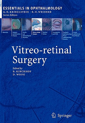 Vitreo-retinal Surgery (Essentials in Ophthalmology)