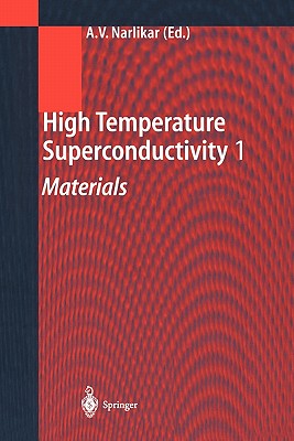 High Temperature Superconductivity 1: Materials
