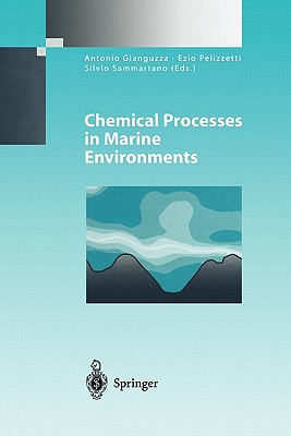 Image for Chemical Processes in Marine Environments (Environmental Science and Engineering)