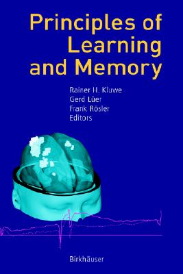 Principles of Learning and Memory