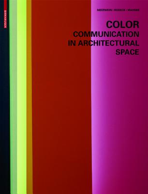 Color - Communication in Architectural Space