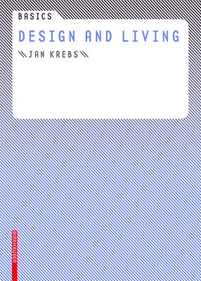 Design and Living: Basics