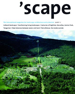 'scape: The International Magazine of Landscape Architecture and Urbanism (Scape, 1/08)