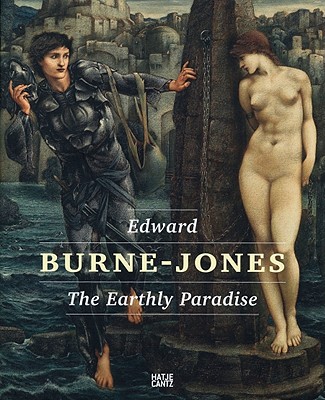 Image for Edward Burne-Jones: The Eaartlhy Paradise
