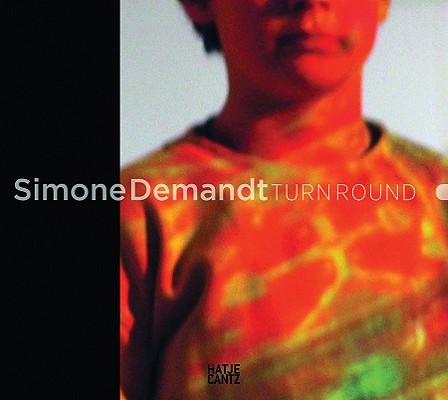 Simone Demandt: Turn Round