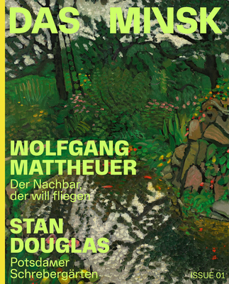 Wolfgang Mattheuer / Stan Douglas (Das Minsk Kunsthaus in Potsdam, 1)