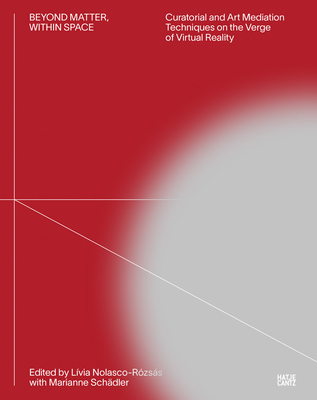 Image for Beyond Matter Within Space Beyond Matter Within Space