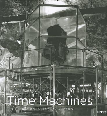 Stanley Greenberg: Time Machines