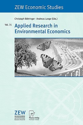 Applied Research in Environmental Economics (ZEW Economic Studies, 31)