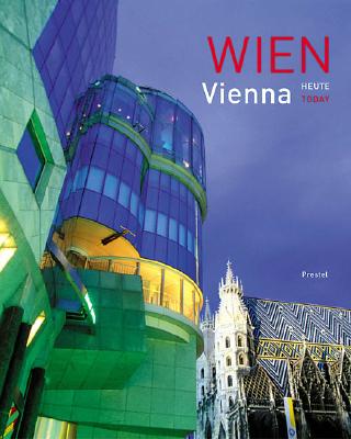 Wien Heute - Vienna Today - Vienna Oggi