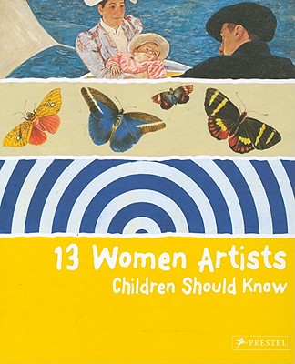 13 Women Artists Children Should Know