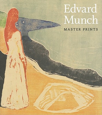 Edvard Munch: Master Prints