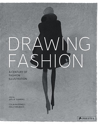 Drawing Fashion: A Century of Fashion Illustration